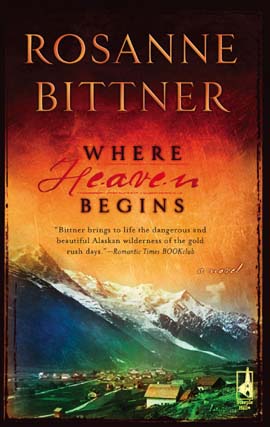 Title details for Where Heaven Begins by Rosanne Bittner - Wait list